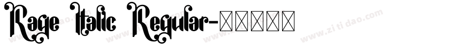 Rage Italic Regular字体转换